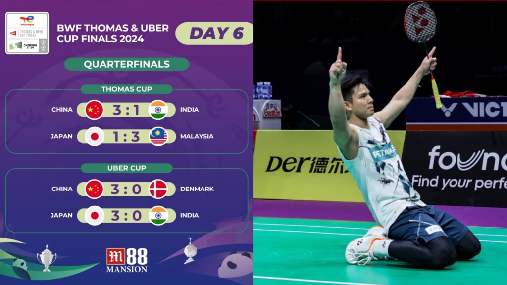 Thomas & Uber Cup 2024 Day 6_ Quarterfinal results